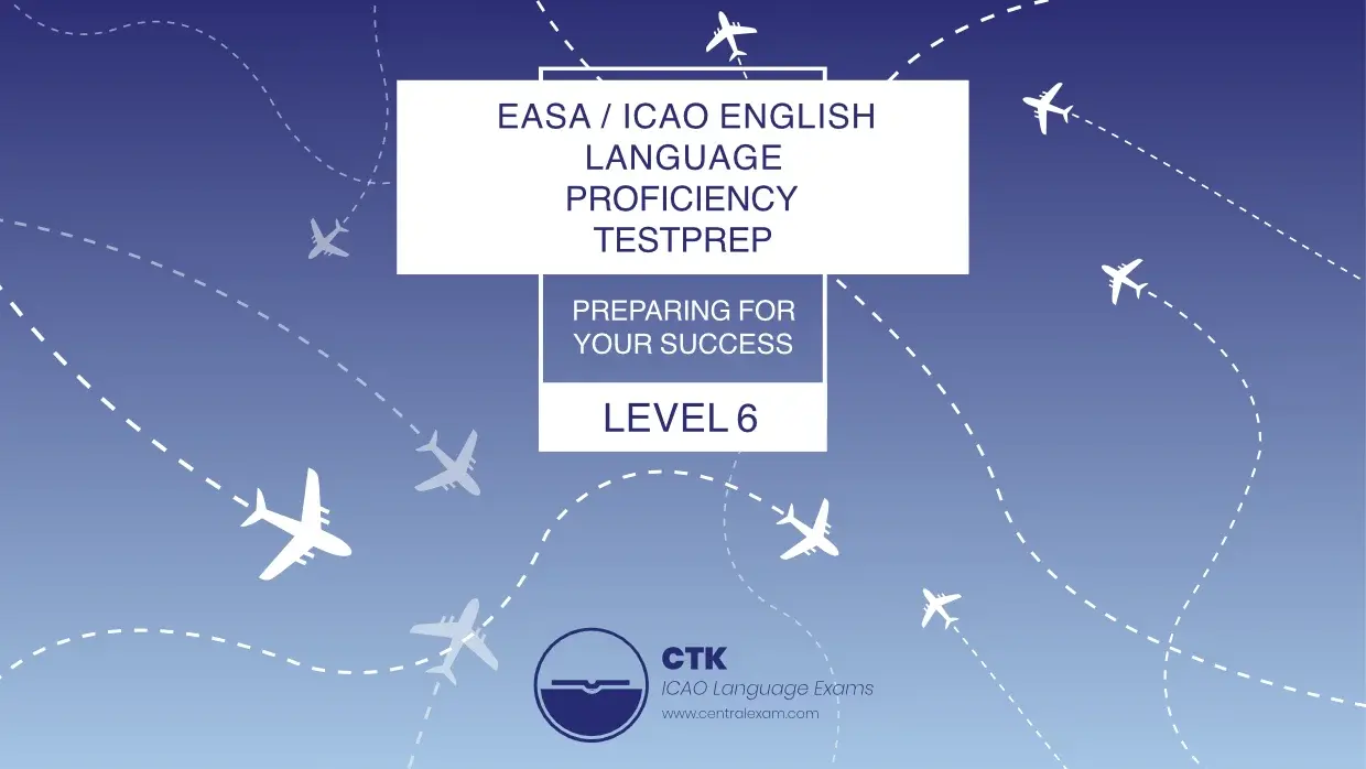 ICAO English Level 6 TestPrep - 2 Months